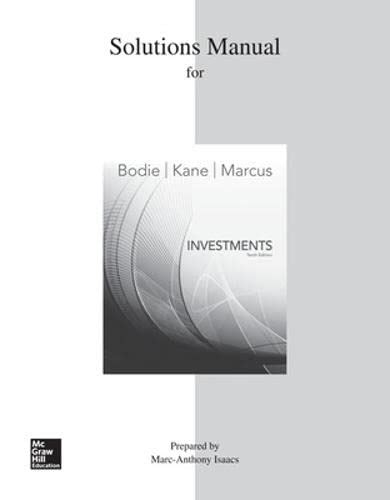 Investments Bodie Kane Marcus Solutions Manual Doc