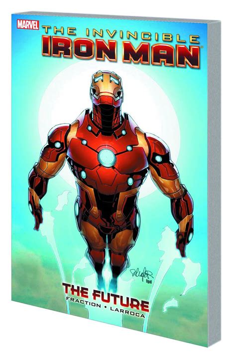 Invincible Iron Man Volume 11 The Future Reader