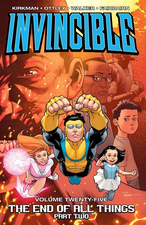 Invincible Vol 25 The End Of All Things Part 2 Doc