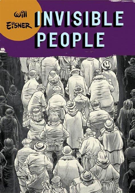 Invisible People (Will Eisner Library) Kindle Editon