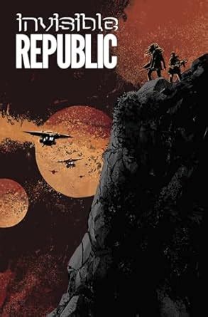 Invisible Republic Volume 3 Epub