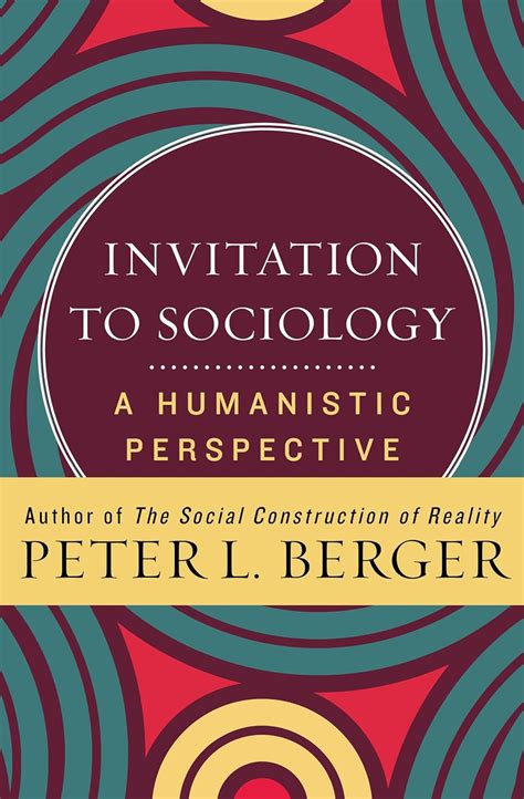 Invitation to Sociology A Humanistic Perspective PDF