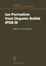 Ion Formation From Organic Solids Mass Spectrometry of Involatile Material : Proceedings of the Fou PDF