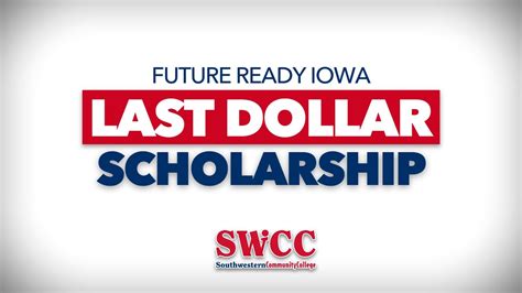 Iowa Last Dollar Scholarship: A Comprehensive Guide