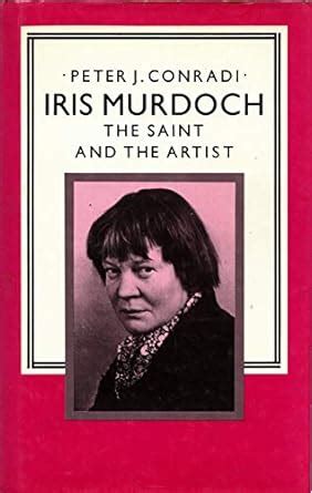 Iris Murdoch The Saint and the Artist Reader