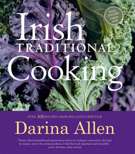 Irish Traditional Cooking Over 300 Recipes from Ireland s Heritage Kindle Editon