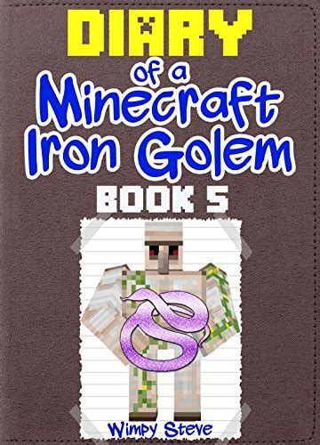 Iron Golem An Unofficial Minecraft Book