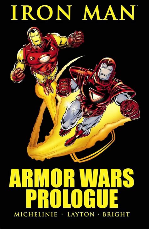 Iron Man Armor Wars Prologue Marvel Premiere Classic Reader