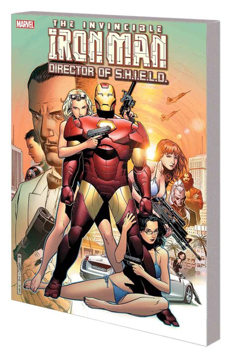 Iron Man Director of SHIELD The Complete Collection Reader