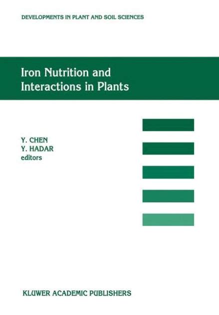 Iron Nutrition and Interactions in Plants 1st Edition Kindle Editon