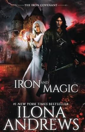 Iron and Magic The Iron Covenant Book 1 Reader