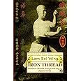 Iron.Thread.Southern.Shaolin.Hung.Gar.Kung.Fu.Classics.Series Ebook Kindle Editon