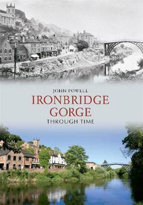 Ironbridge Gorge Through Time Epub