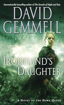 Ironhand s Daughter A Novel of the Hawk Queen Reader