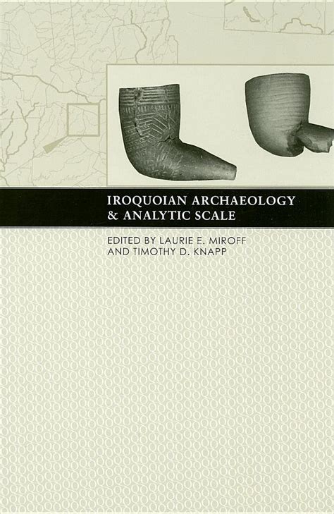 Iroquoian Archaeology and Analytic Scale Epub