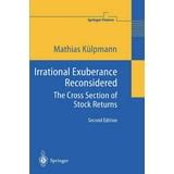 Irrational Exuberance Reconsidered The Cross Section of Stock Returns 2nd Edition Doc