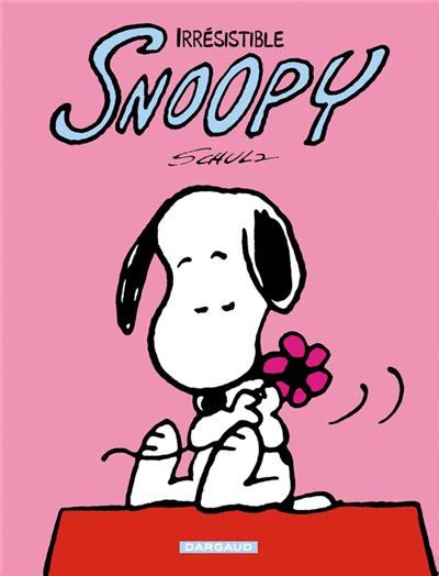 Irresistible Snoopy French Edition Epub