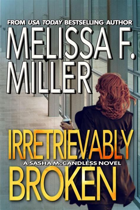 Irretrievably Broken Sasha McCandless Legal Thriller Volume 3 Epub
