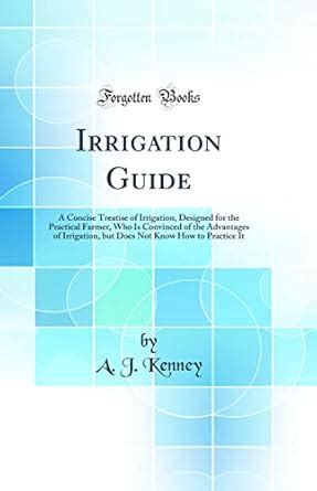 Irrigation Practices Reprint Kindle Editon