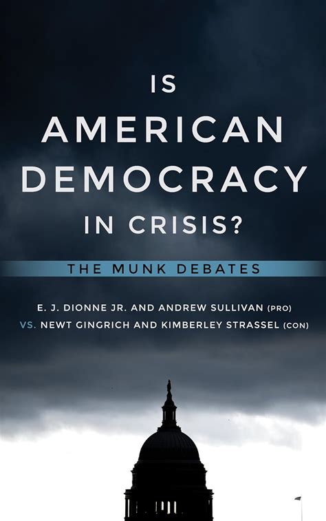 Is American Democracy in Crisis The Munk Debates PDF