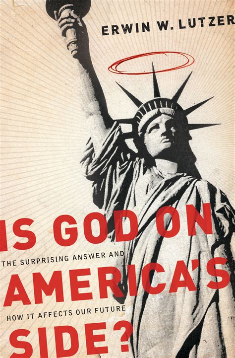 Is God on America s Side The Surprising Answer and How It Affects Our Future PDF