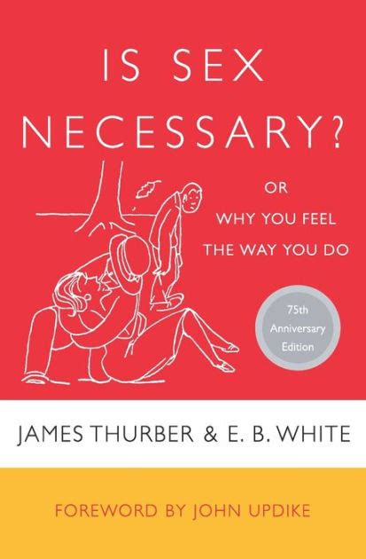 Is Sex Necessary Or Why You Feel the Way You Do Kindle Editon