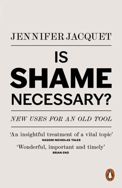 Is Shame Necessary New Uses for an Old Tool Kindle Editon