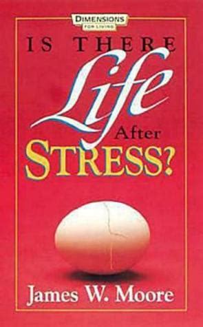 Is There Life After Stress with Leaders Guide Doc