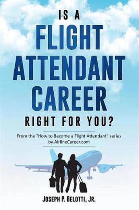 Is a Flight Attendant Career Right for You 2018 Edition PDF