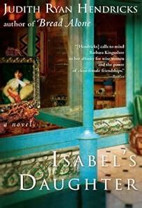 Isabel s Daughter A Novel Reader