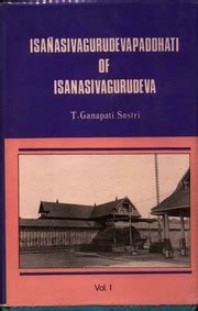 Isanasivagurudevapaddhati of Isanasivagurudeva Recomposed Kindle Editon