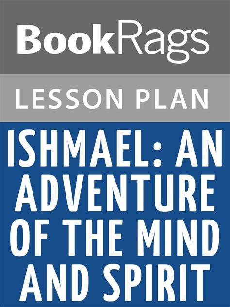 Ishmael An Adventure of the Mind and Spirit Ebook Doc