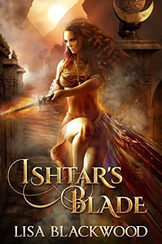 Ishtar s Blade Kindle Editon