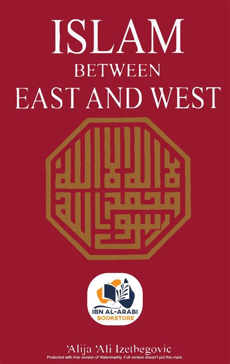 Islam and the West Reader