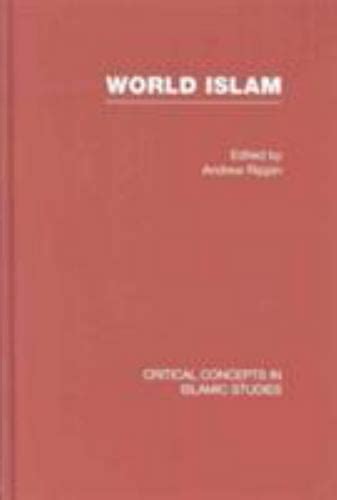 Islam in South Asia 4 Vol set Critical Concepts in Islamic Studies Reader