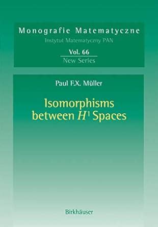 Isomorphisms Between HÂ¹ Spaces PDF