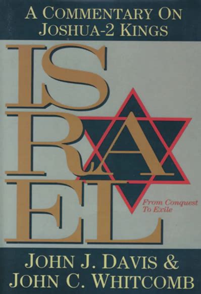 Israel From Conquest to Exile A Commentary on Joshuathrough 2 Kings Kindle Editon