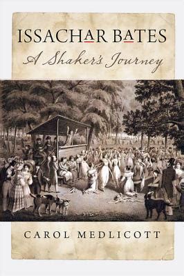 Issachar Bates A Shakers Journey Kindle Editon