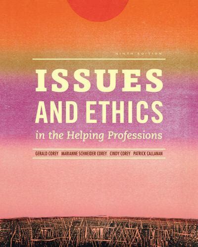 Issues and Ethics in the Helping Professions Book Only PDF