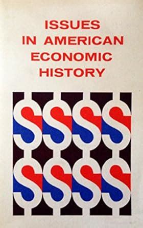 Issues in American Economic History Epub