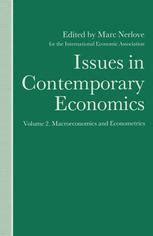 Issues in Contemporary Economics, Vol. 2 Aspects of Macroeconomics and Econometrics PDF