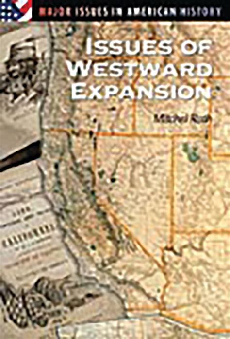 Issues of Westward Expansion PDF