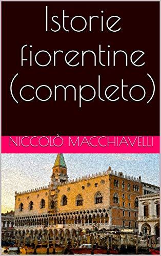 Istorie fiorentine Italian Edition PDF