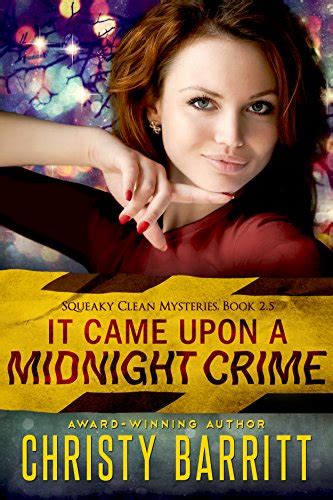 It Came Upon a Midnight Crime Squeaky Clean Kindle Editon