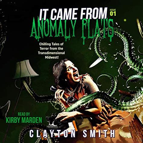 It Came from Anomaly Flats Volume 1 Reader