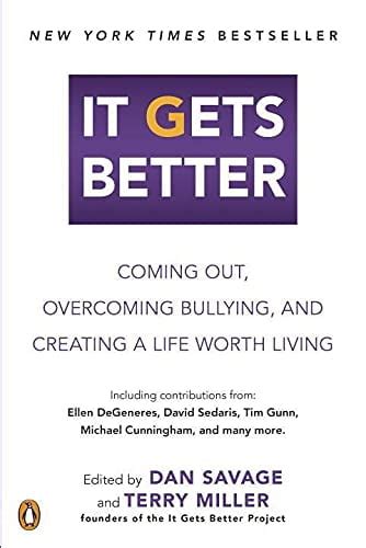 It Gets Better Coming Out Overcoming Bullying and Creating a Life Worth Living Doc