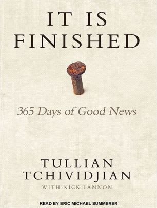 It Is Finished 365 Days of Good News PDF