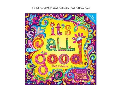 It s All Good 2018 Wall Calendar PDF