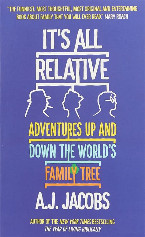 It s All Relative Adventures Up and Down the World s Family Tree Epub