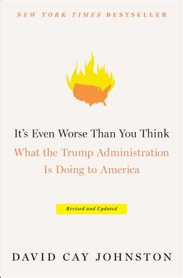 It s Even Worse Than You Think What the Trump Administration Is Doing to America Epub